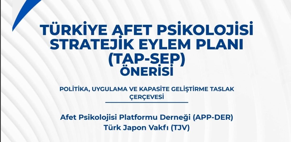 Türkiye Afet Psikolojisi Stratejik Eylem Planı